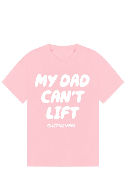 Little Apes My Dad Can't Lift Tee - Light Pink
